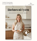 Abnehmen mit System